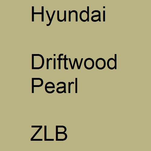 Hyundai, Driftwood Pearl, ZLB.